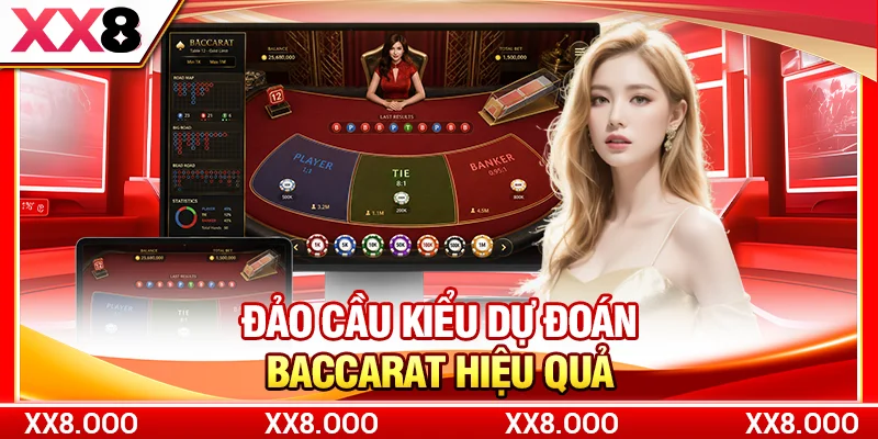 Đảo cầu kiểu dự đoán Baccarat hiệu quả